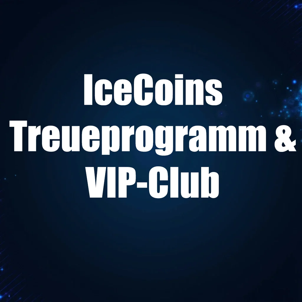 IceCoins Treueprogramm & VIP-Club